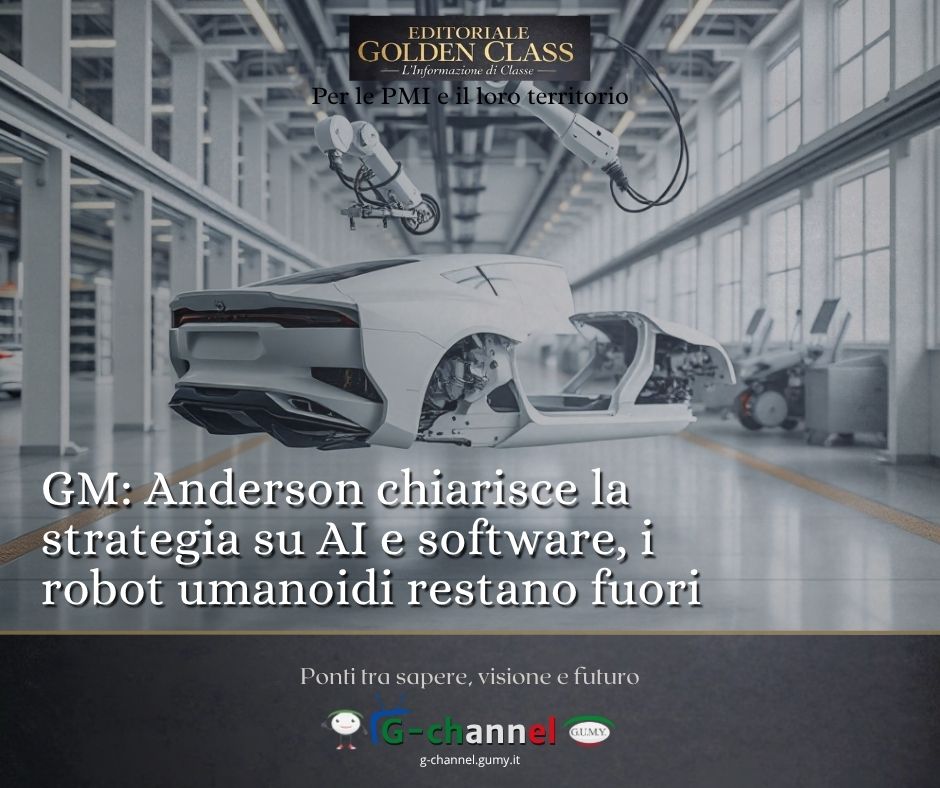 GM: Anderson chiarisce la strategia su AI e software, i robot umanoidi restano fuori