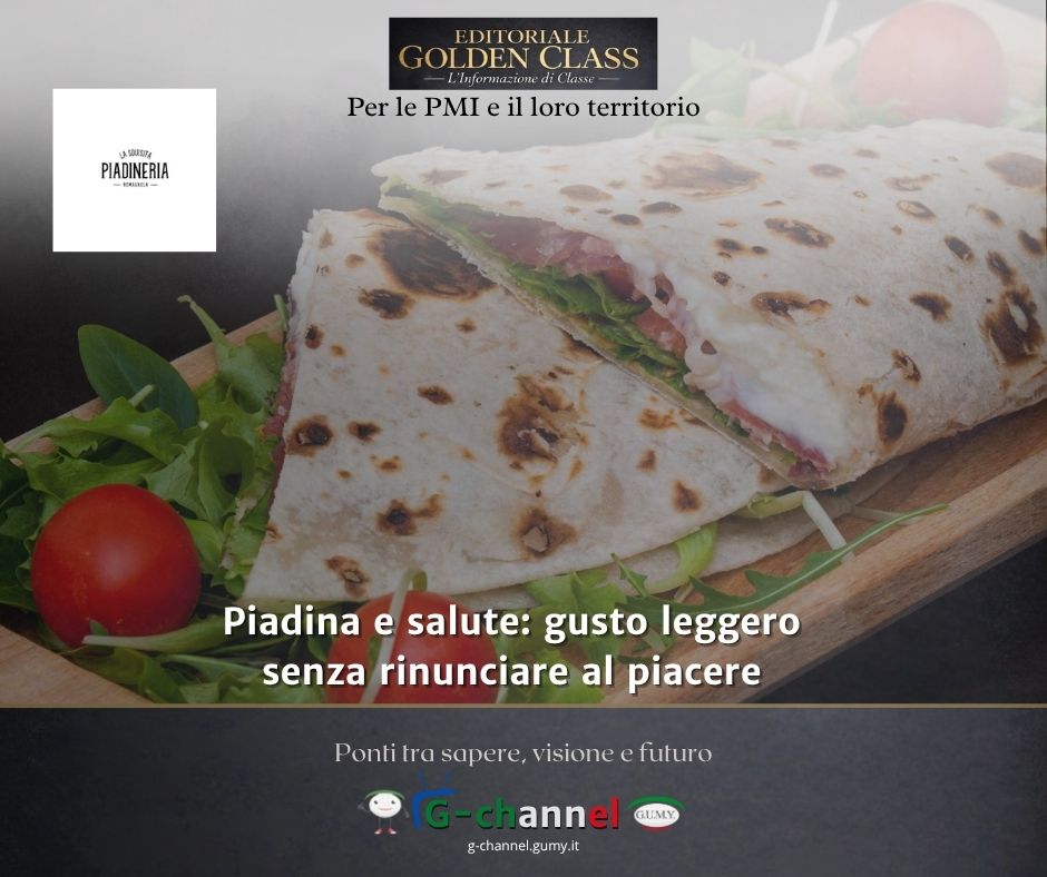 Piadina e salute: gusto leggero senza rinunciare al piacere