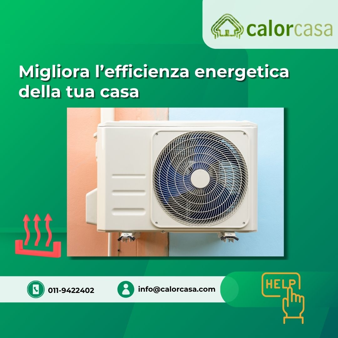 Migliora l’efficienza energetica della tua casa con una pompa di calore