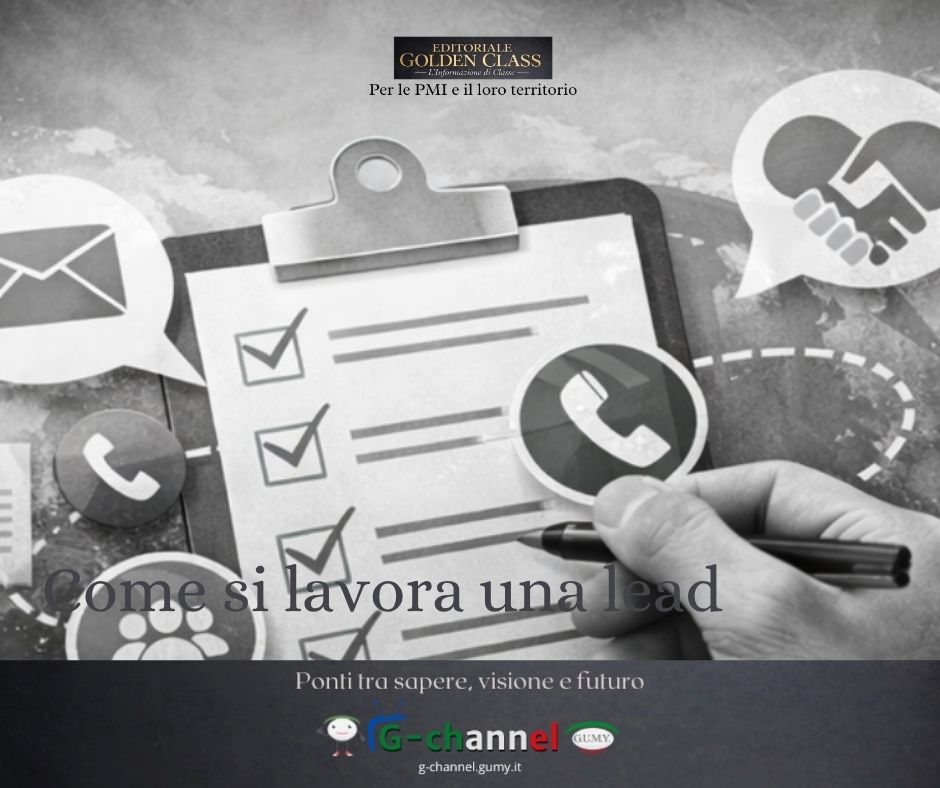 Come si lavora davvero una lead