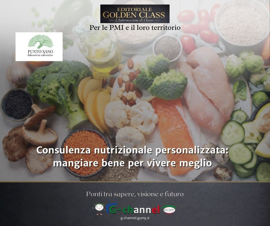 Consulenza nutrizionale personalizzata: mangiare bene per vivere meglio