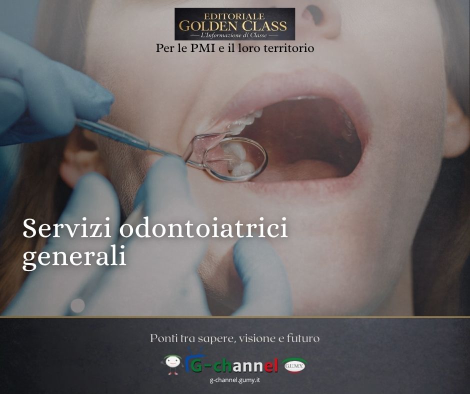 Servizi odontoiatrici generali