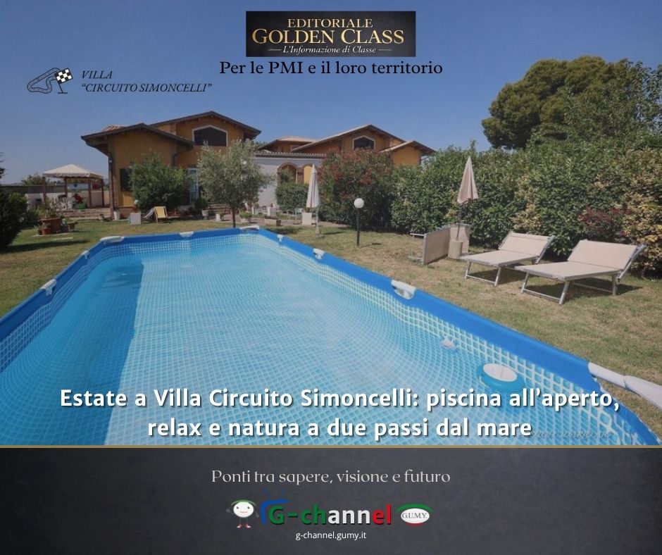 Estate a Villa Circuito Simoncelli: piscina all’aperto, relax e natura a due passi dal mare
