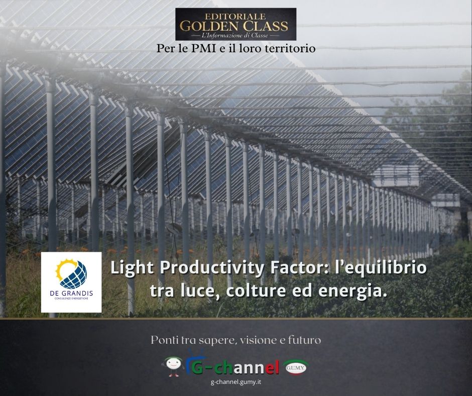 Light Productivity Factor: l’equilibrio tra luce, colture ed energia