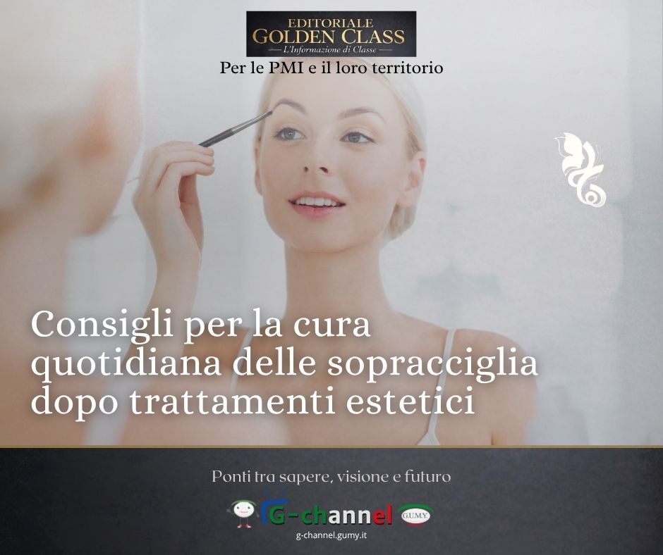 Consigli per la cura quotidiana delle sopracciglia dopo trattamenti estetici