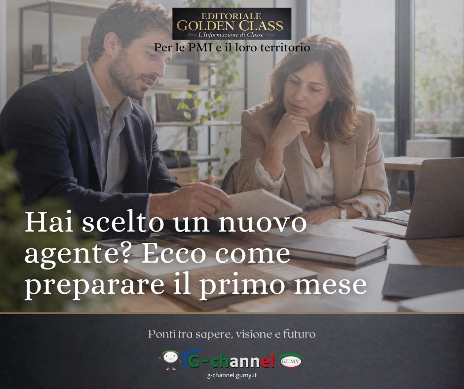 Hai scelto un nuovo agente? Ecco come preparare il primo mese