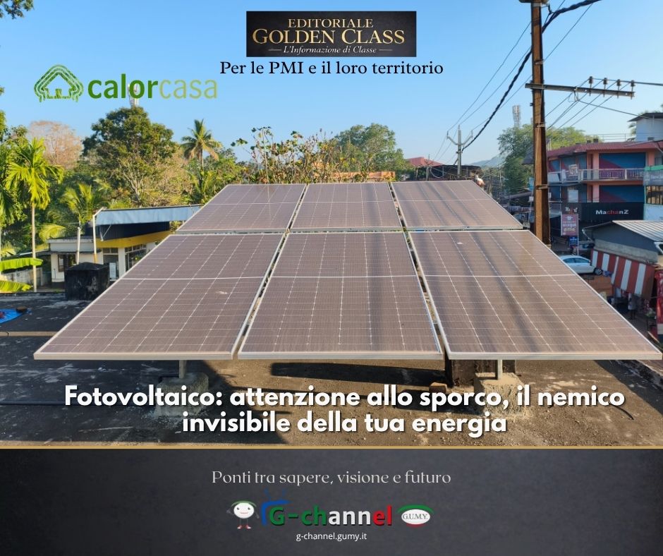 Fotovoltaico: attenzione allo sporco, il nemico invisibile della tua energia