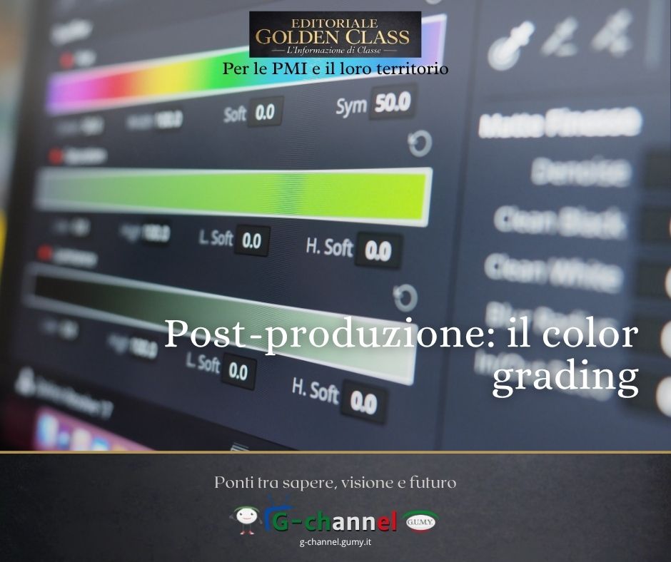 Post-produzione: il color grading
