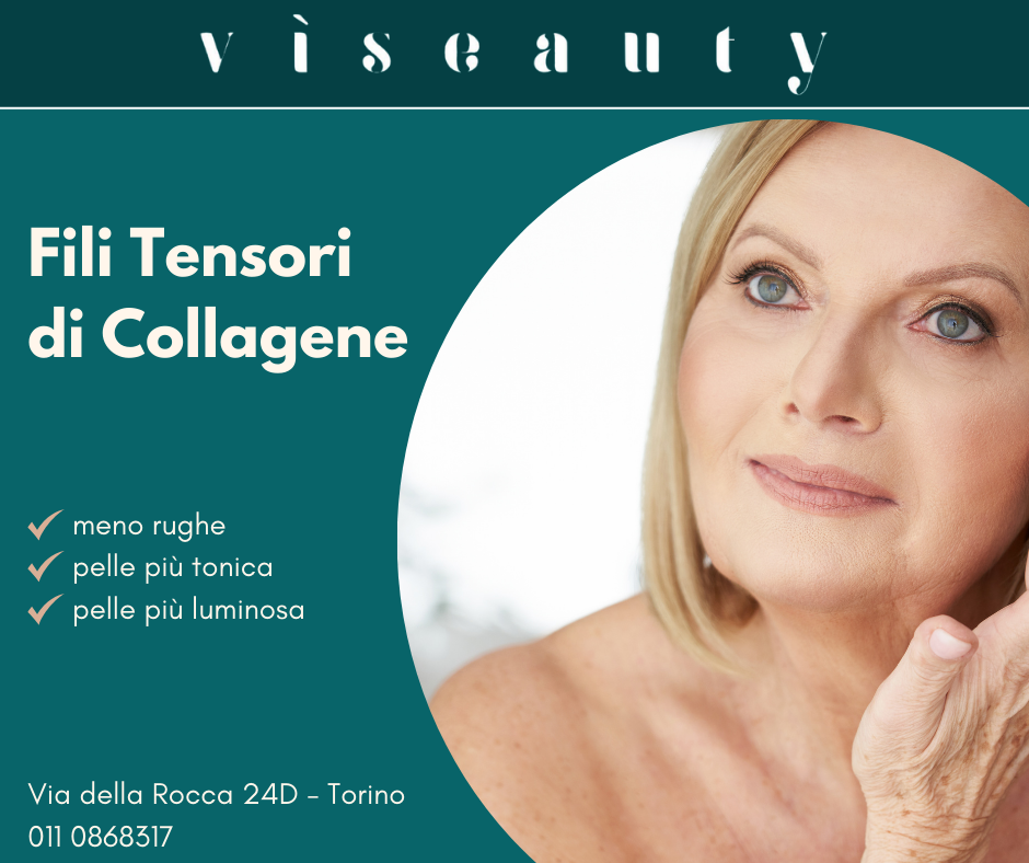 Fili Tensori di Collagene: Trattamento Anti-Age da Vìseauty