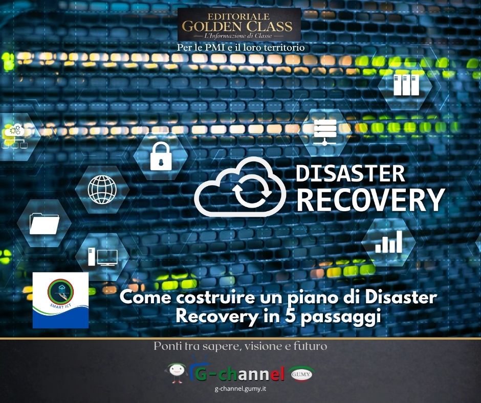 Come costruire un piano di Disaster Recovery in 5 passaggi