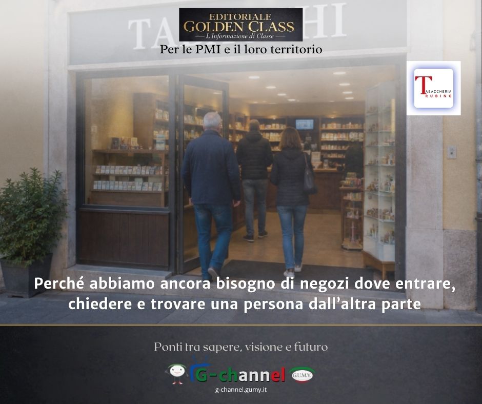 Perché abbiamo ancora bisogno di negozi dove entrare, chiedere e trovare una persona dall’altra parte