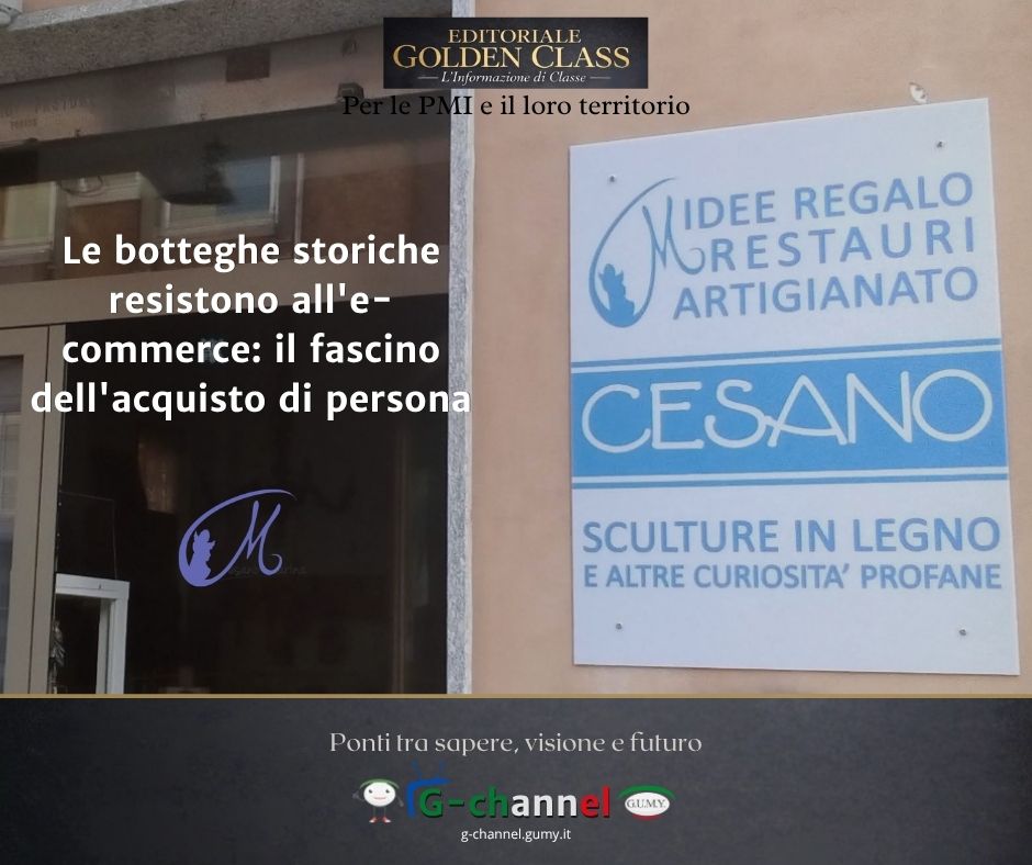 Le botteghe storiche resistono all'e-commerce: il fascino dell'acquisto di persona