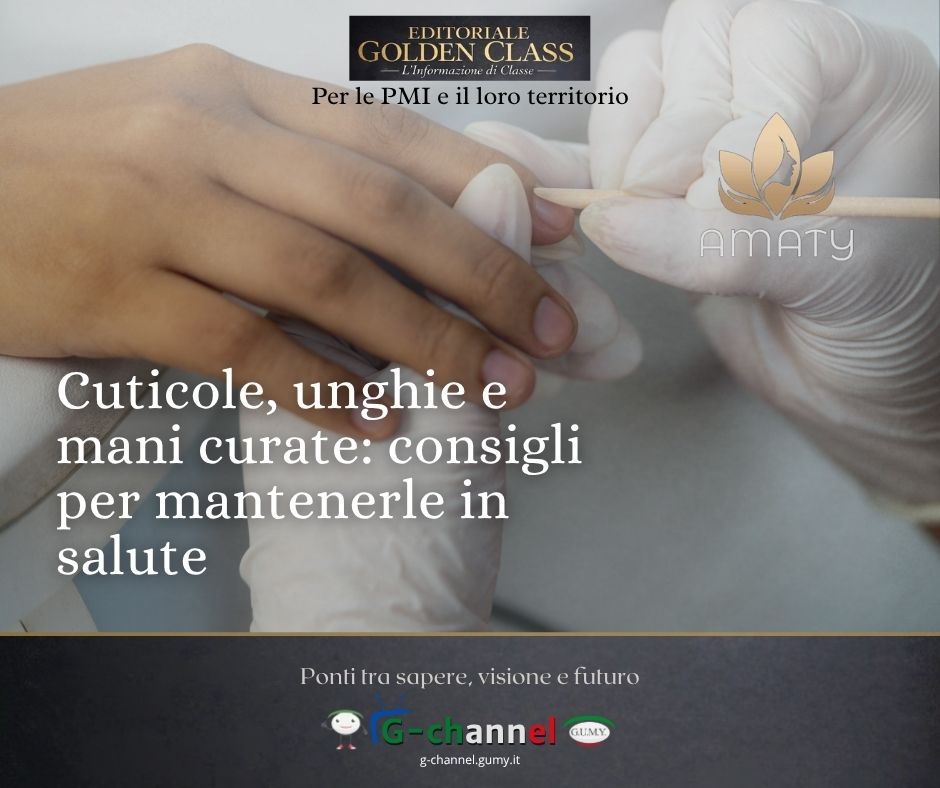 Cuticole, unghie e mani curate: consigli per mantenerle in salute