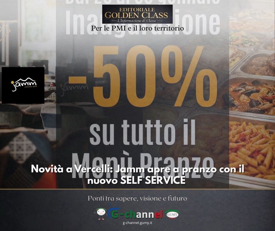 Novità a Vercelli: Jamm apre a pranzo con il nuovo SELF SERVICE