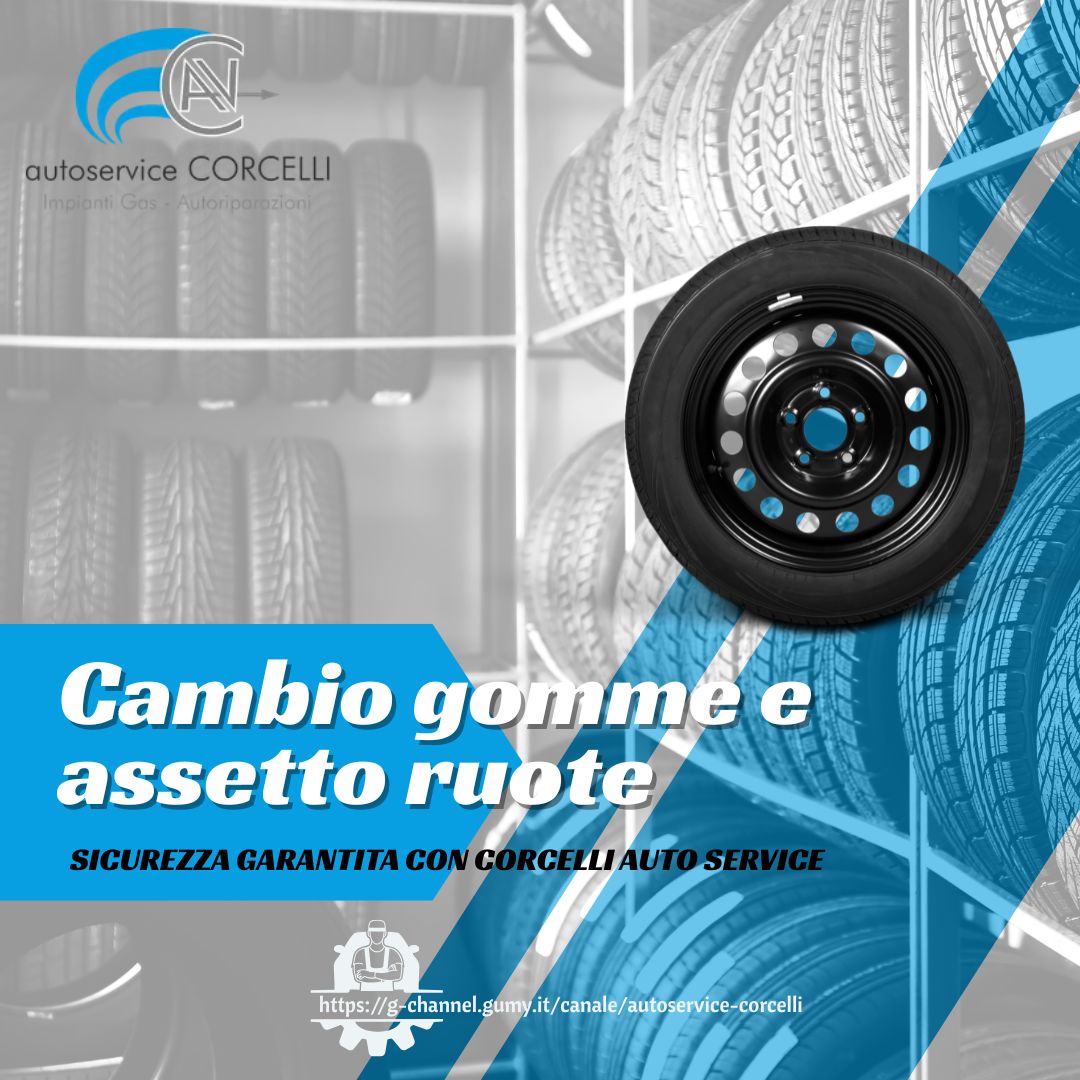 Cambio gomme e assetto ruote: sicurezza garantita con Officina Corcelli 