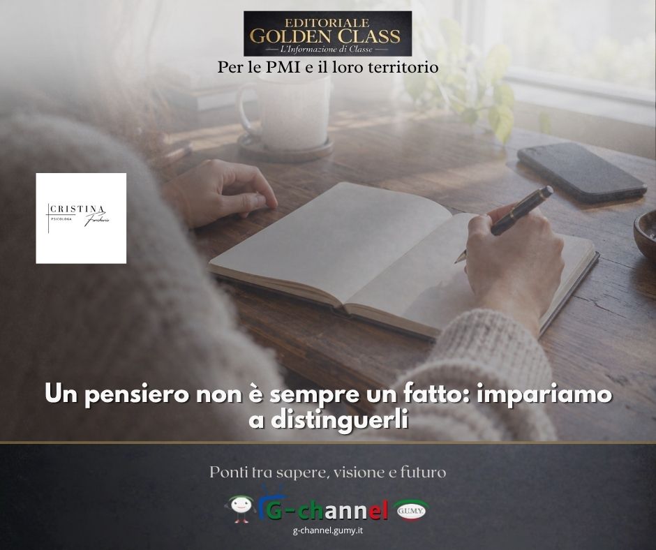 Un pensiero non è sempre un fatto: impariamo a distinguerli