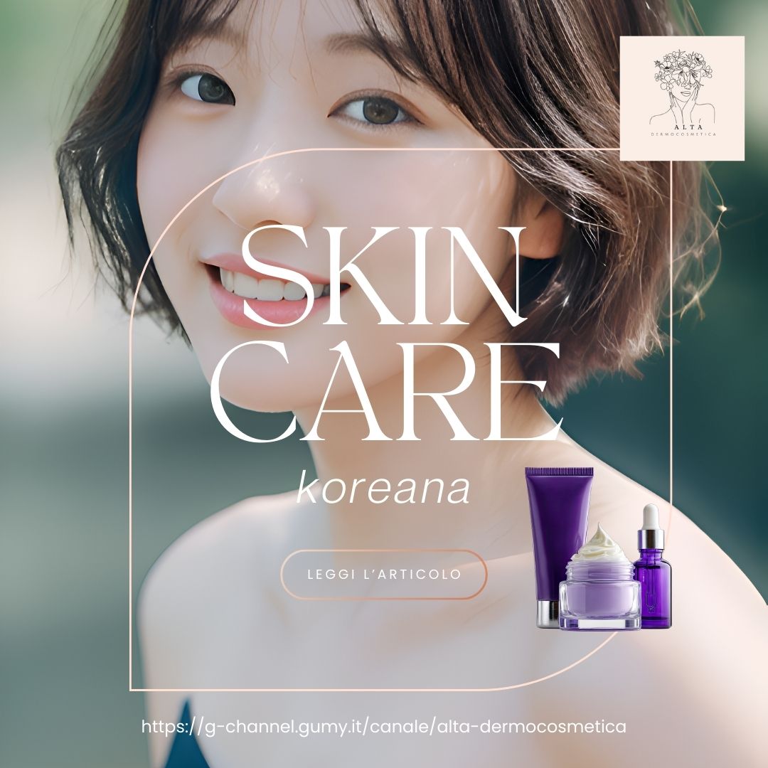 Korean Skincare: scienza, miti e verità dietro la routine che ha conquistato il mondo