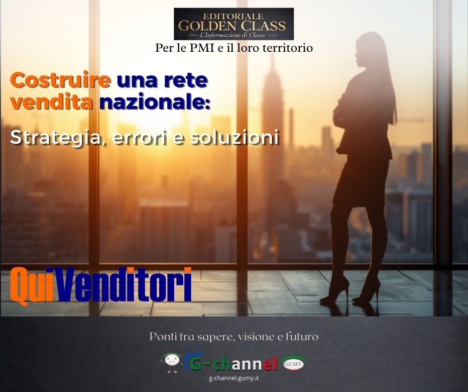 Costruire una rete vendita nazionale: strategia, errori e soluzioni
