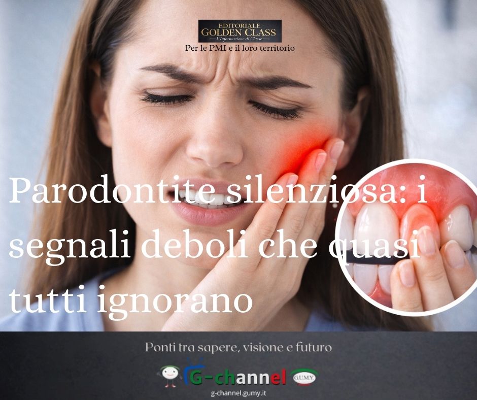Parodontite silenziosa: I segnali deboli che quasi tutti ignorano