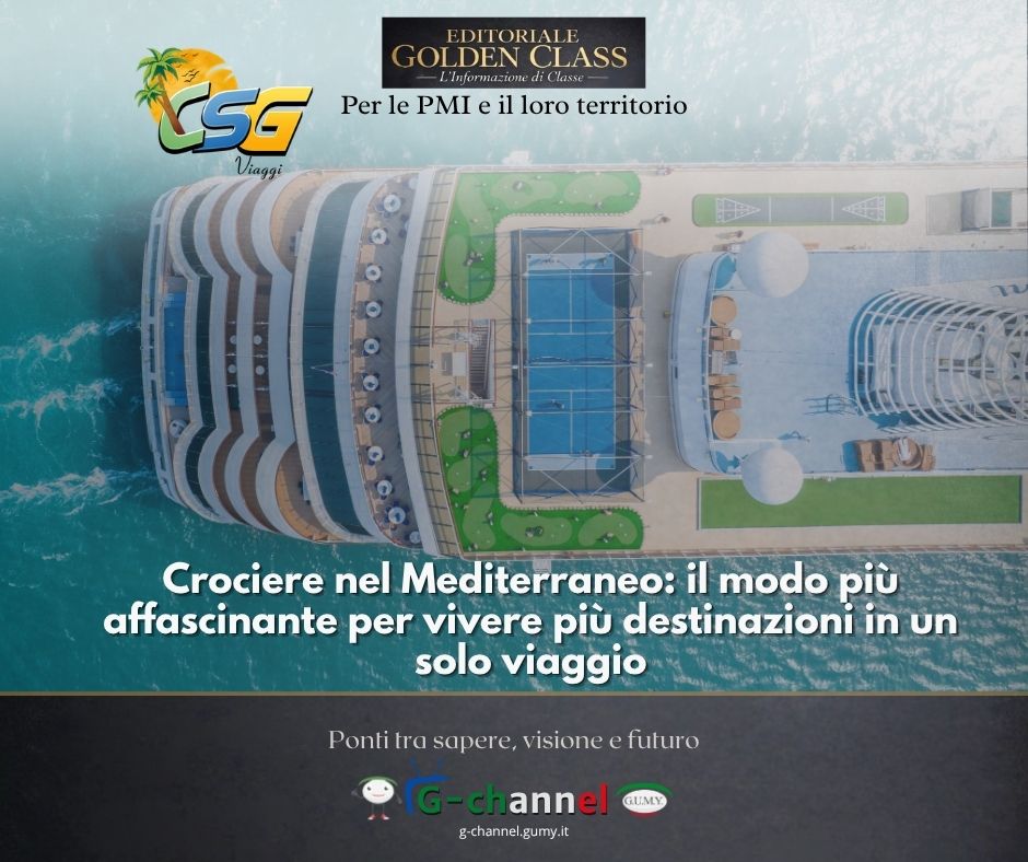 Crociere nel Mediterraneo: il modo più affascinante per vivere più destinazioni in un solo viaggio