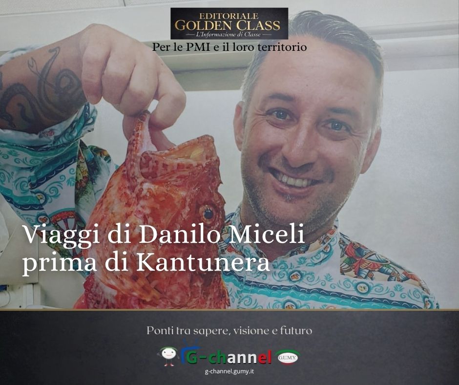 Viaggi di Danilo Miceli prima di Kantunera