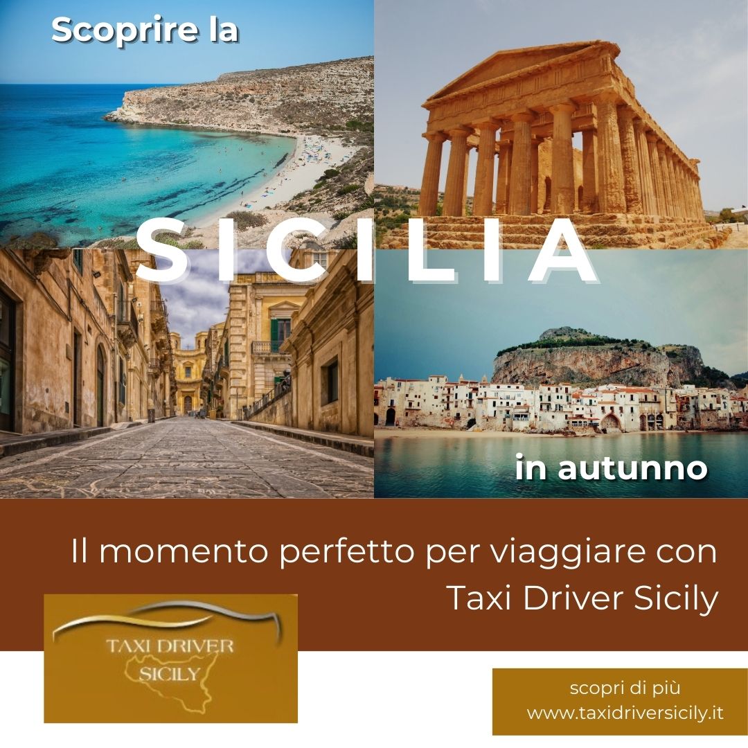 Scoprire la Sicilia in autunno: il momento perfetto per viaggiare