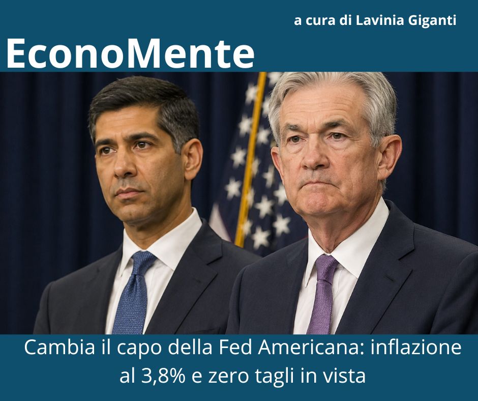 Cambia il capo della Fed Americana: inflazione al 3,8% e zero tagli in vista