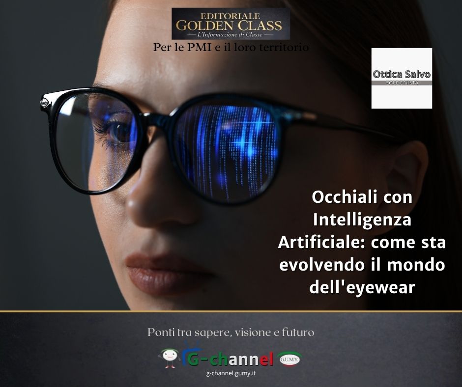 Occhiali con Intelligenza Artificiale: come sta evolvendo il mondo dell'eyewear