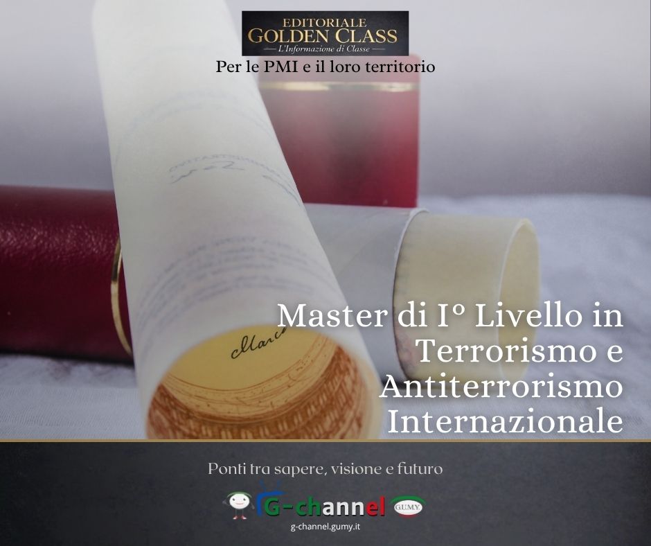 Master di I° Livello in Terrorismo e Antiterrorismo Internazionale