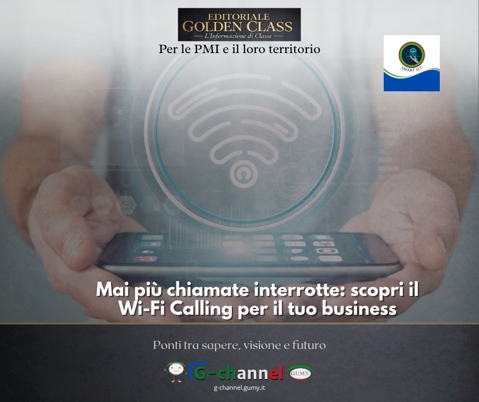 Mai più chiamate interrotte: scopri il Wi-Fi Calling per il tuo business