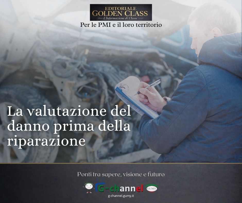 La valutazione del danno prima della riparazione