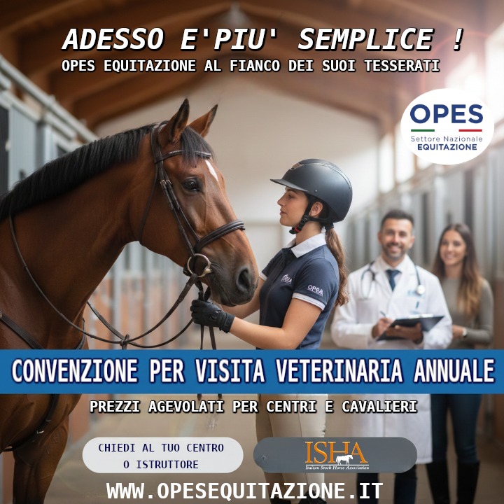 Visita veterinaria annuale cavalli atleti: OPES Equitazione e ISHA al fianco di centri e cavalieri