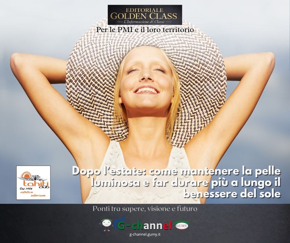 Dopo l’estate: come mantenere la pelle luminosa e far durare più a lungo il benessere del sole
