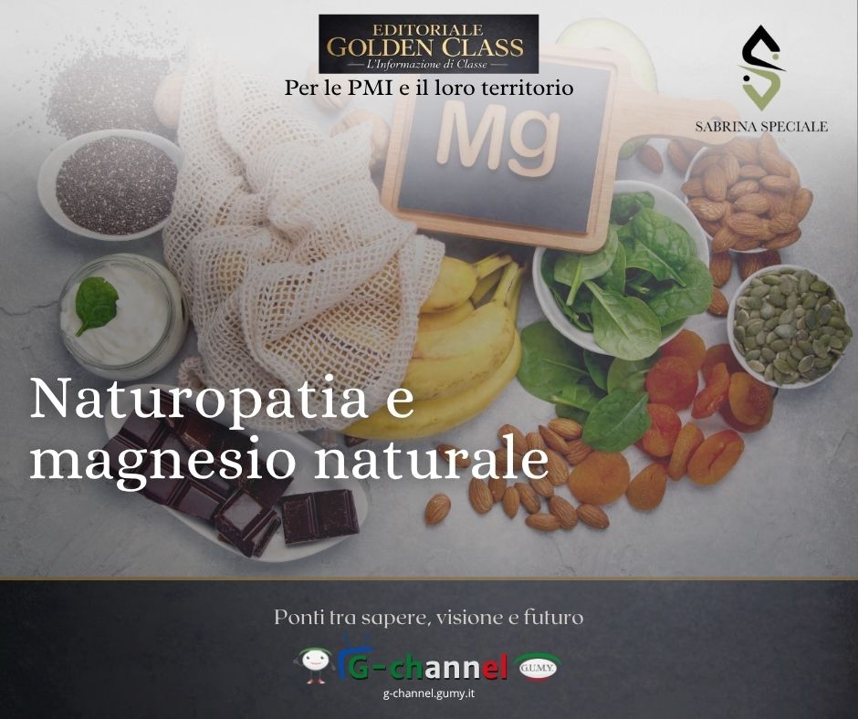 Naturopatia e magnesio naturale