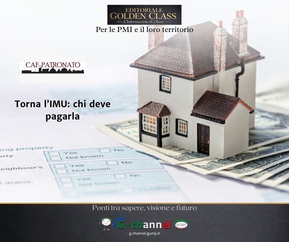 Torna l’IMU: chi deve pagarla