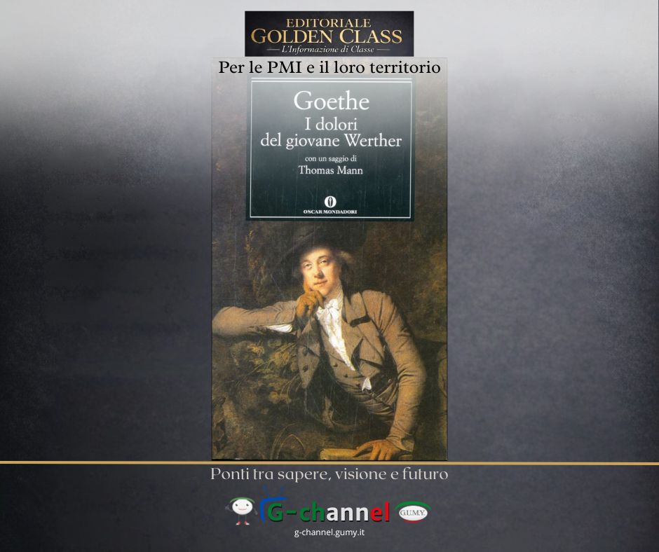I dolori del giovane Werther, di Goethe