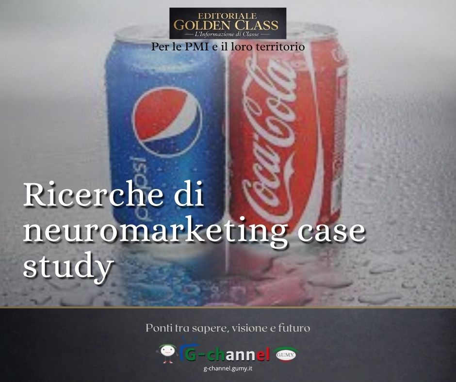 Ricerche di neuromarketing case study: Perché si beve, e si vende, tanta Coca Cola rispetto ad altre bevande simili?